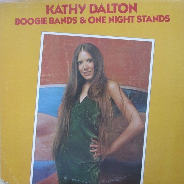 Kathy dalton ‎  boogie bands & one night stands  lp, LP, Gebruikt, 12 inch, Country