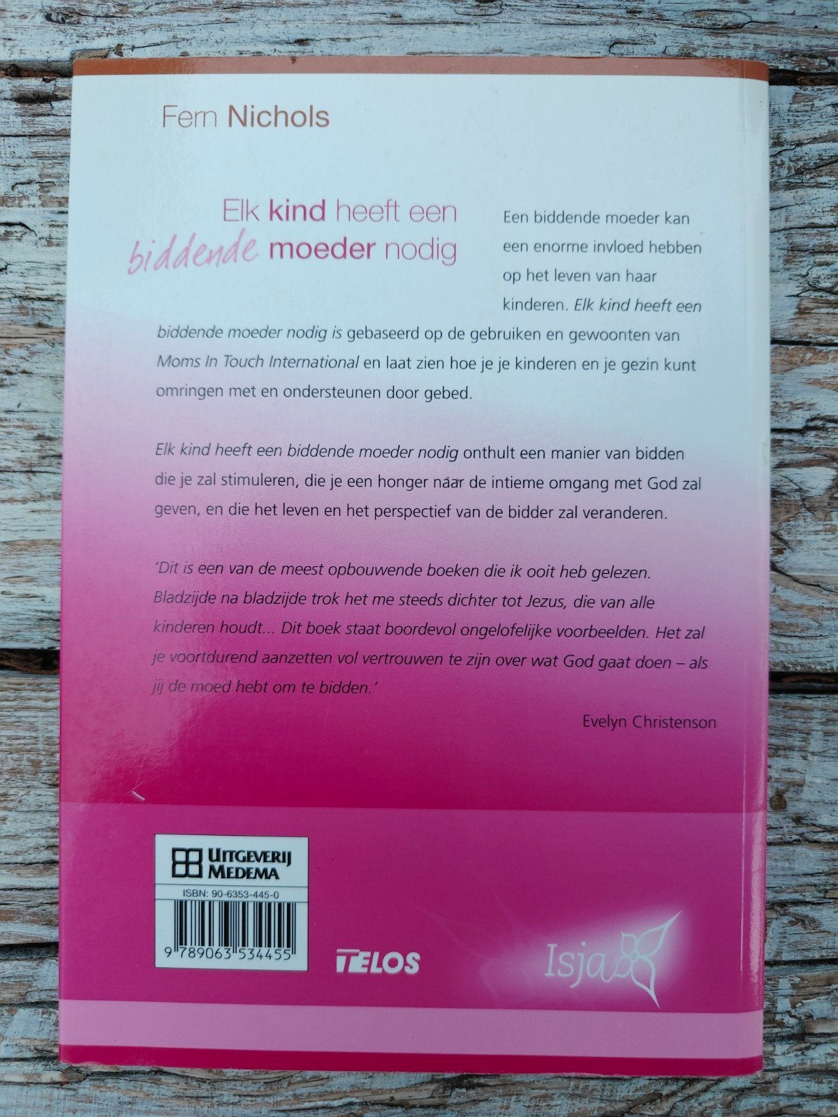 Elk kind heeft een biddende moeder nodig., Ophalen of Verzenden