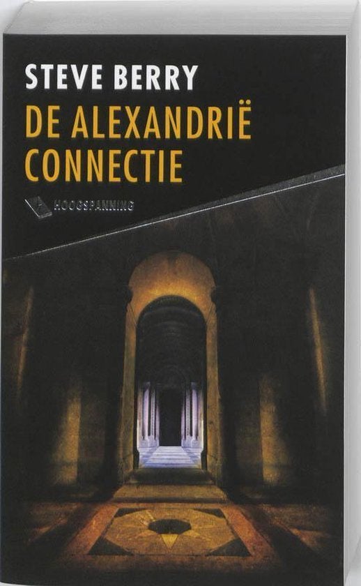 De Alexandrië- Connectie -  Steve Berry, Gelezen, Steve Berry, Ophalen of Verzenden, Amerika