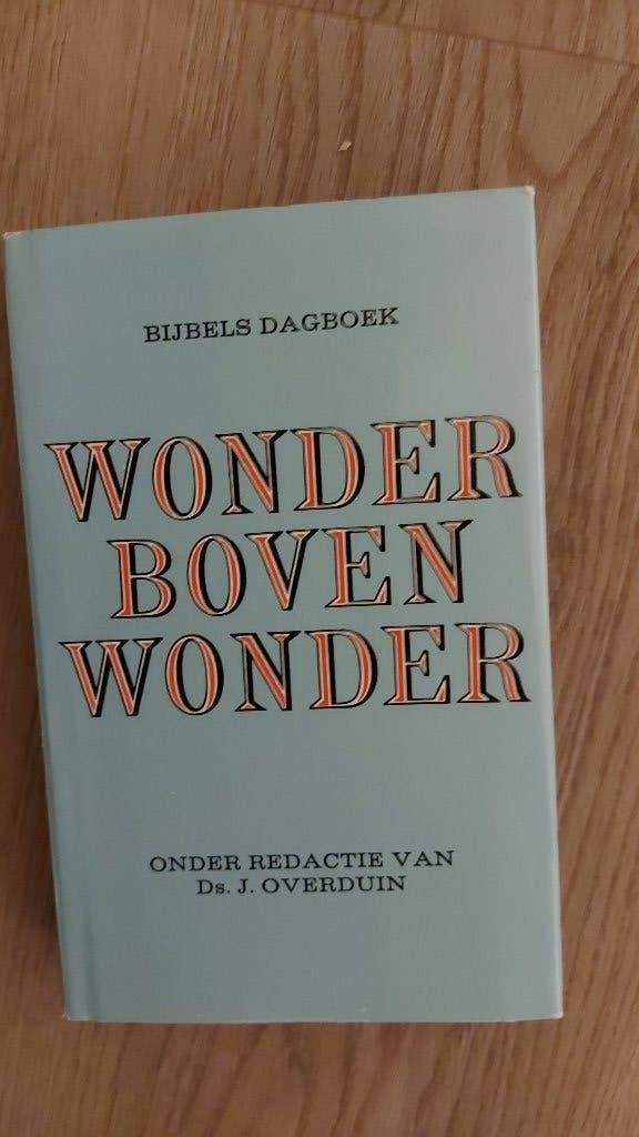 BIJBELS DAGBOEK-WONDER BOVEN WONDER, Boeken, Godsdienst en Theologie, Ophalen of Verzenden, Zo goed als nieuw, Ds. J. Overduin