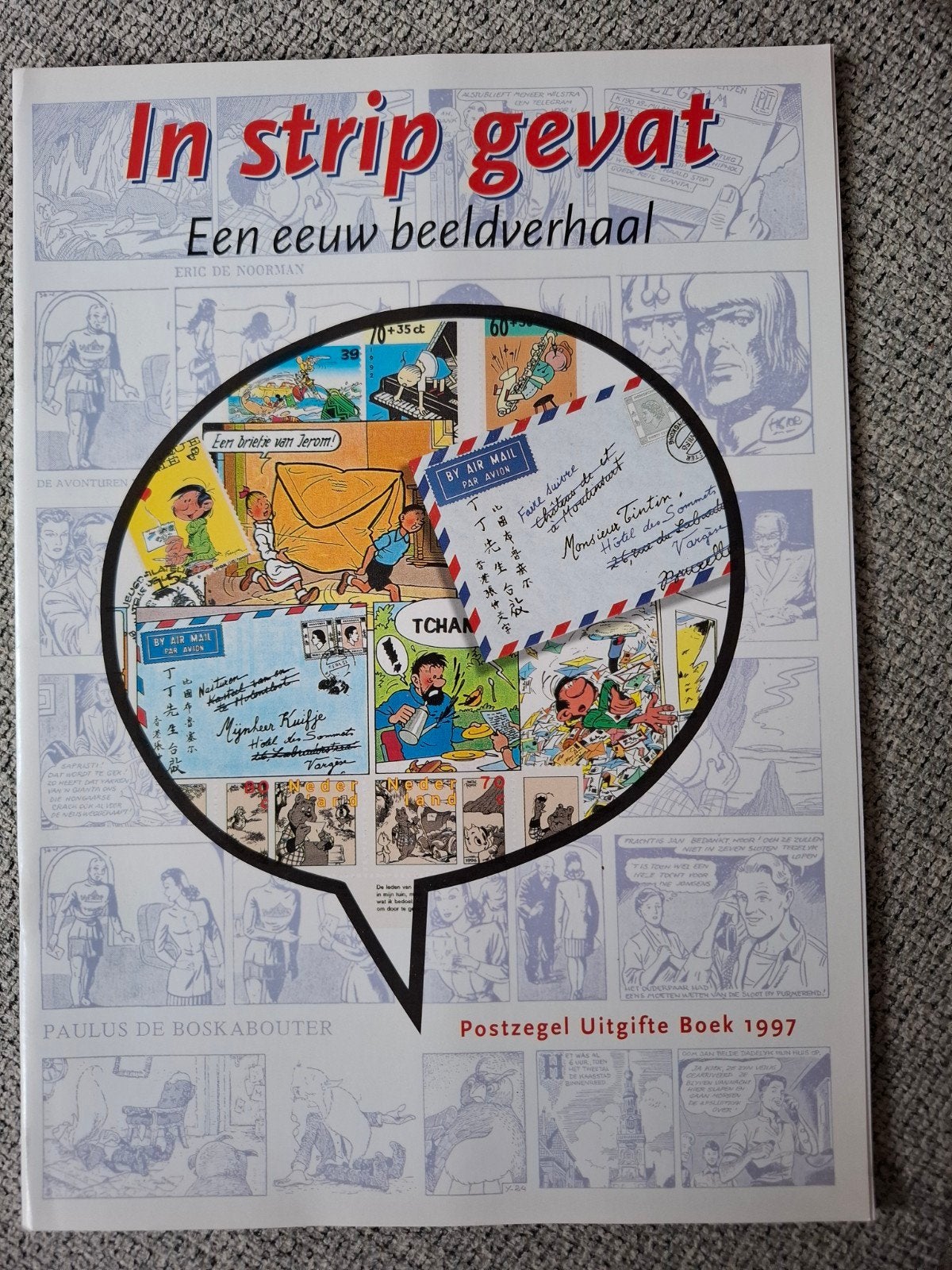 In Strip Gevat: Een Eeuw Beeldverhaal (PTT Post 1997), Boeken, Ophalen of Verzenden