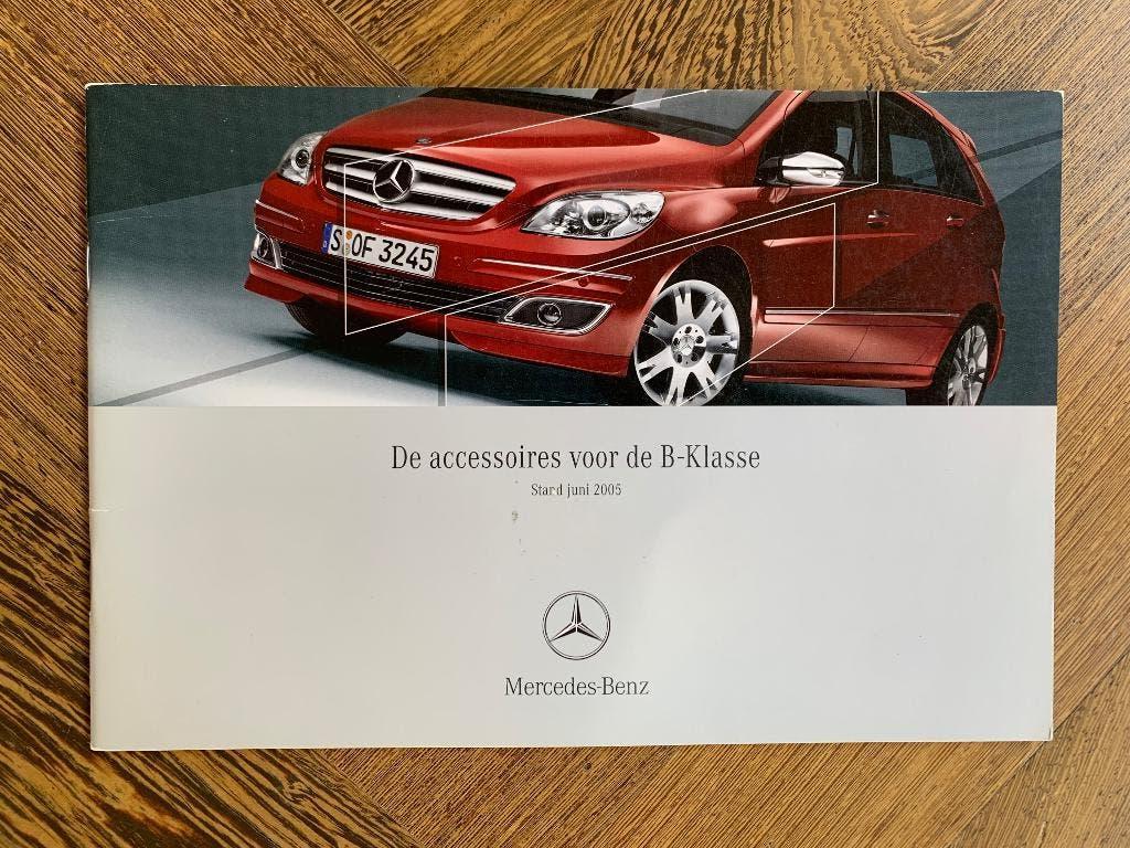 Folder brochure Mercedes-Benz B-klasse Accessoires W245 2005, Zo goed als nieuw, Mercedes-Benz, Mercedes, Ophalen of Verzenden