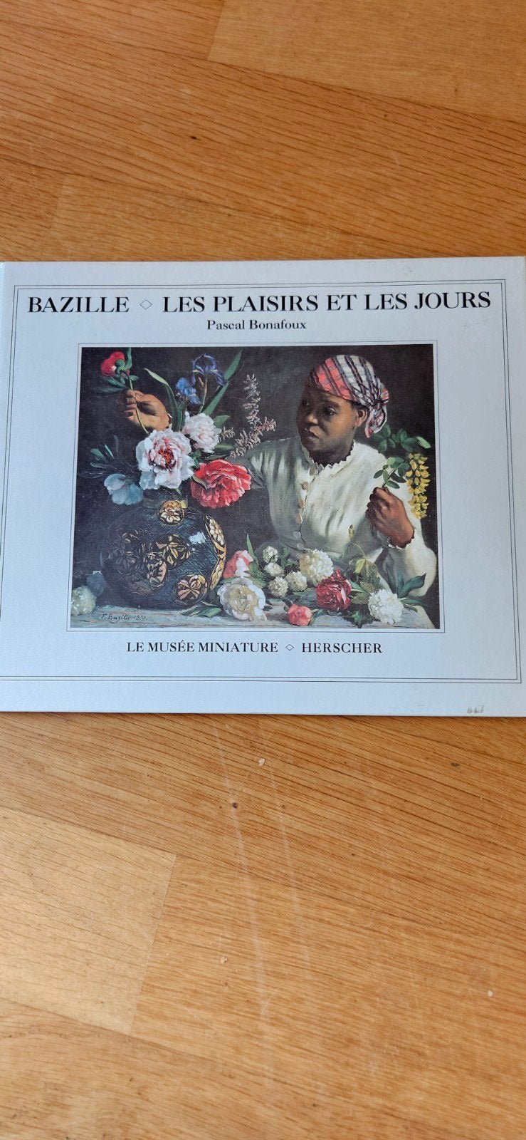 BAZILLE - LES PLAISIRS ET LES JOURS - Pascal Bonafoux, Boeken, Ophalen of Verzenden