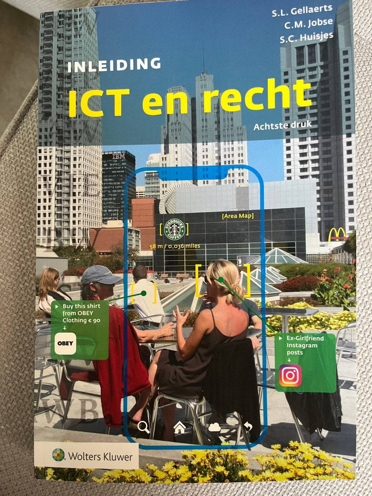 ICT en recht 8e druk, S.L.Gellaerts, Ophalen of Verzenden, Zo goed als nieuw, Overige onderwerpen