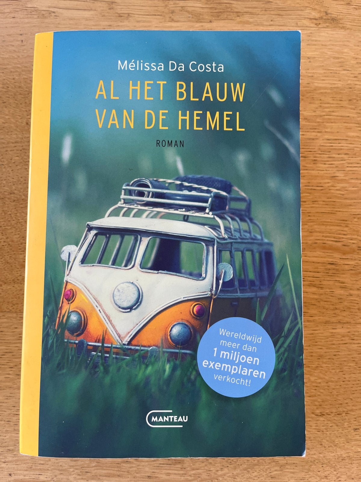 Al het blauw van de hemel - Mélissa Da Costa, Ophalen of Verzenden, Zo goed als nieuw, Europa overig