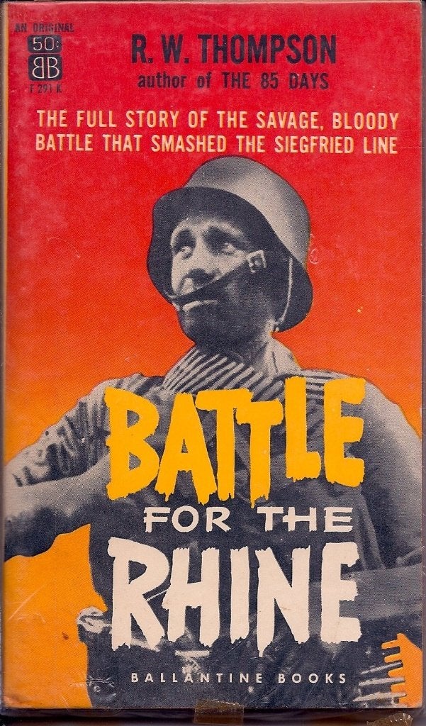 Battle for the Rhine Paperback by R.W. THOMPSON, Tweede Wereldoorlog, Ophalen of Verzenden, Zo goed als nieuw, RW THOMPSON