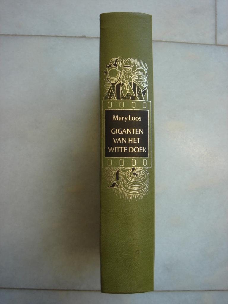 Giganten van het witte doek - Mary Loos, Boeken, Ophalen of Verzenden, Gelezen, Mary Loos
