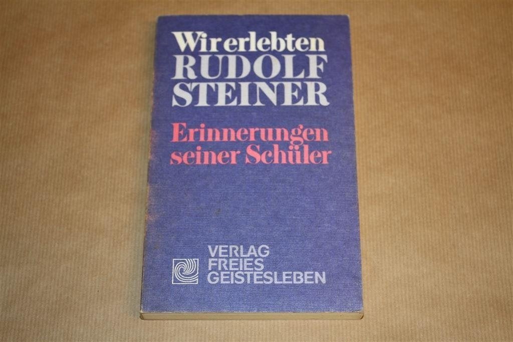 Wij hebben Rudolf Steiner meegemaakt Herinneringen studenten, Ophalen of Verzenden, Gelezen, Overige onderwerpen, Achtergrond en Informatie