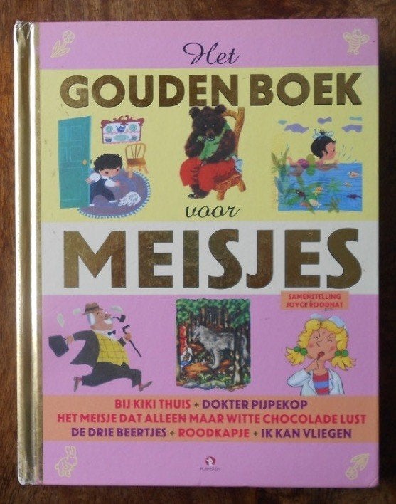 Het GOUDEN BOEK voor MEISJES met 6 verhalen = Pijpekop Kiki, Ophalen of Verzenden, Zo goed als nieuw, 3 tot 4 jaar