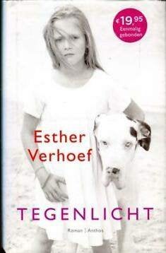 Esther Verhoef - Tegenlicht, Ophalen of Verzenden, Zo goed als nieuw, Esther Verhoef, Nederland