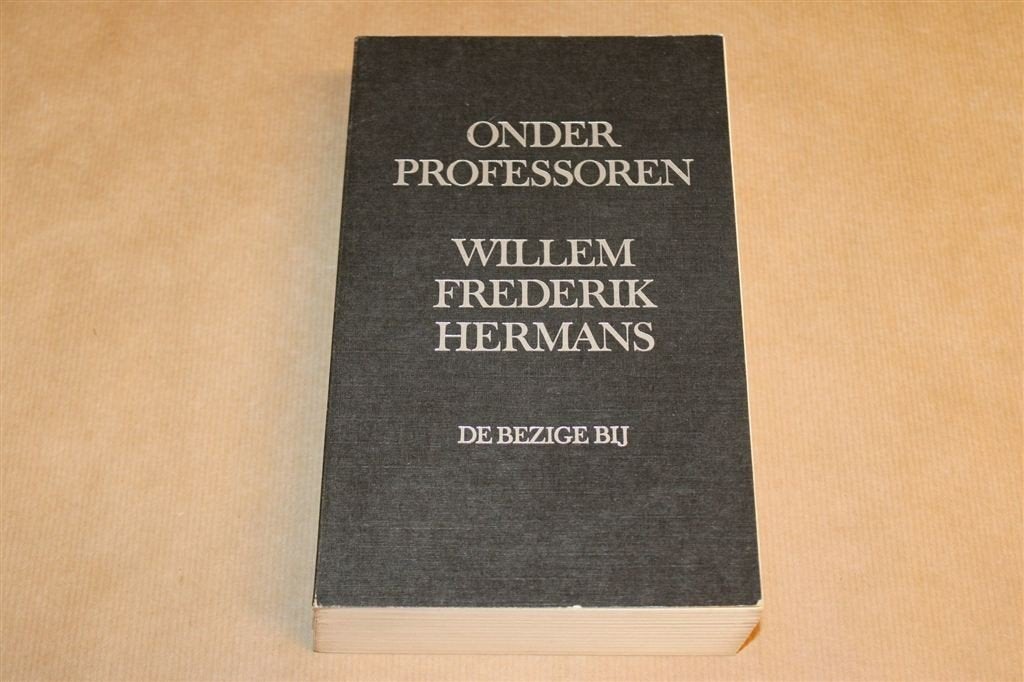 Onder Professoren — W.F Hermans, 1e druk 1975, Boeken, Ophalen of Verzenden, Gelezen