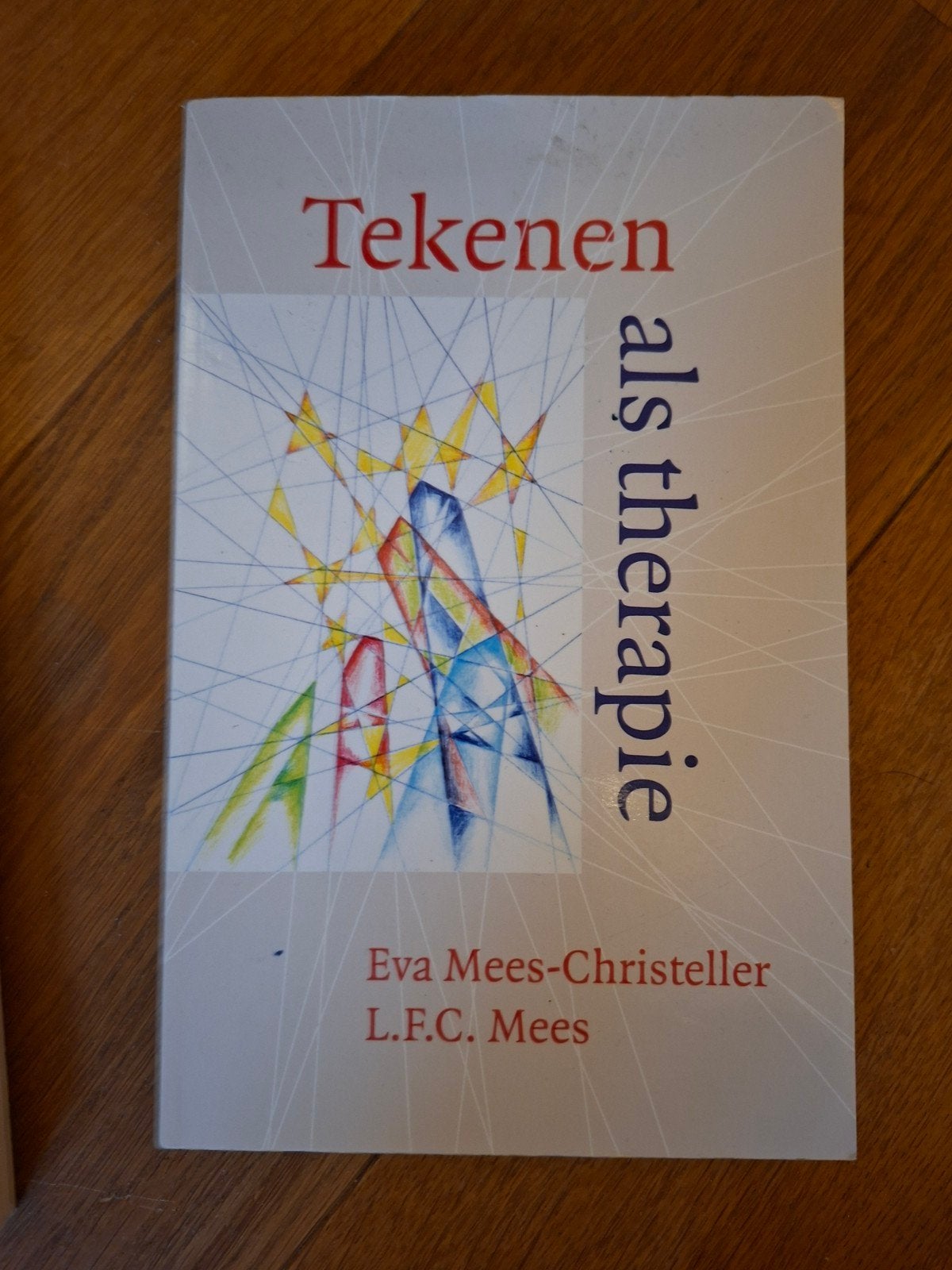 Tekenen als therapie, Ophalen, Eva Mees-Christeller en L.F.C. Mees