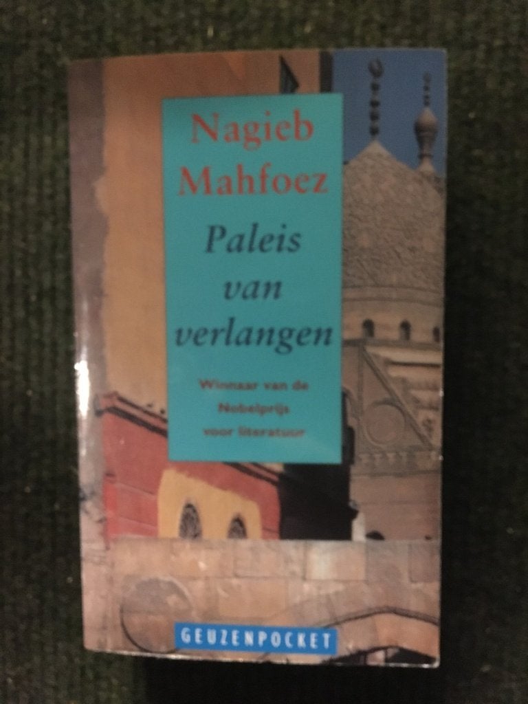 Paleis van verlangen ; door Nagieb Mahfoez #Egypte, Boeken, Gelezen, Wereld overig, Ophalen of Verzenden, Nagieb Mahfoez