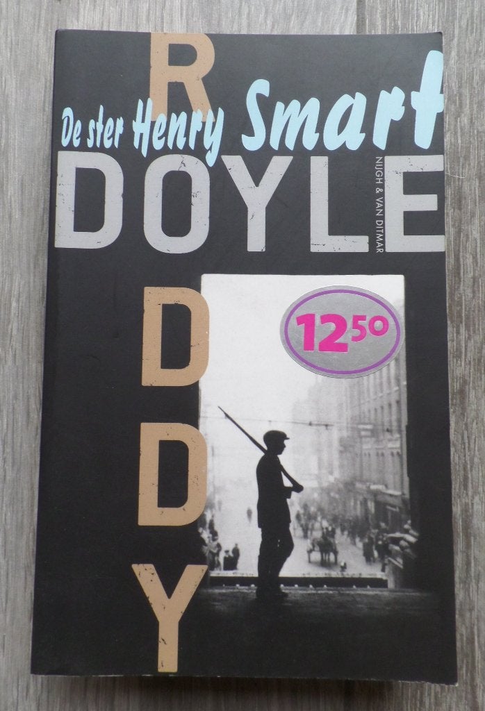 Roddy Doyle De ster Henry Smart, Europa overig, Roddy Doyle, Ophalen of Verzenden, Zo goed als nieuw