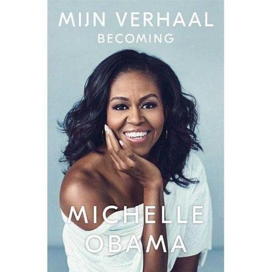 Mijn verhaal - Michelle Obama, Ophalen of Verzenden, Michelle Obama, Politiek, Zo goed als nieuw
