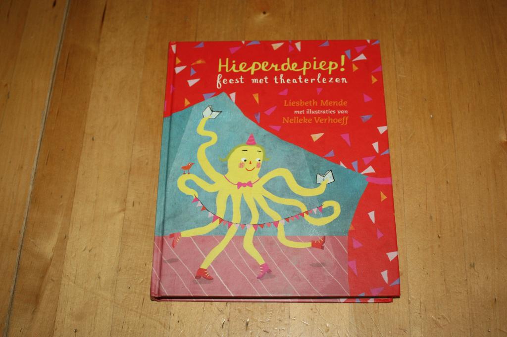 Hieperdepiep! Feest met theaterlezen Liesbeth Mende E3-M5, Ophalen of Verzenden, Gelezen, Liesbeth Mende, Fictie algemeen