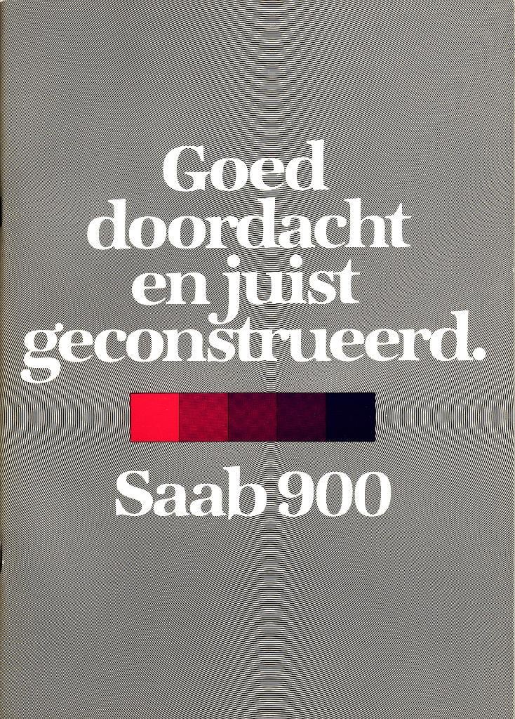 Saab 900. Goed doordacht en juist geconstrueerd, 1979/1980, Ophalen of Verzenden, Zo goed als nieuw, Overige merken