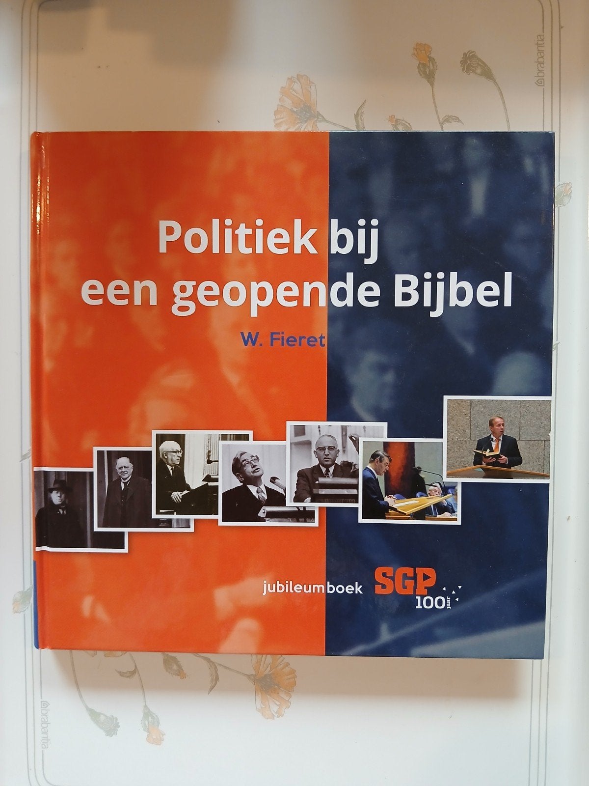 W. Fieret - Politiek bij een geopende Bijbel, Boeken, Ophalen of Verzenden, Zo goed als nieuw, W. Fieret, Nederland