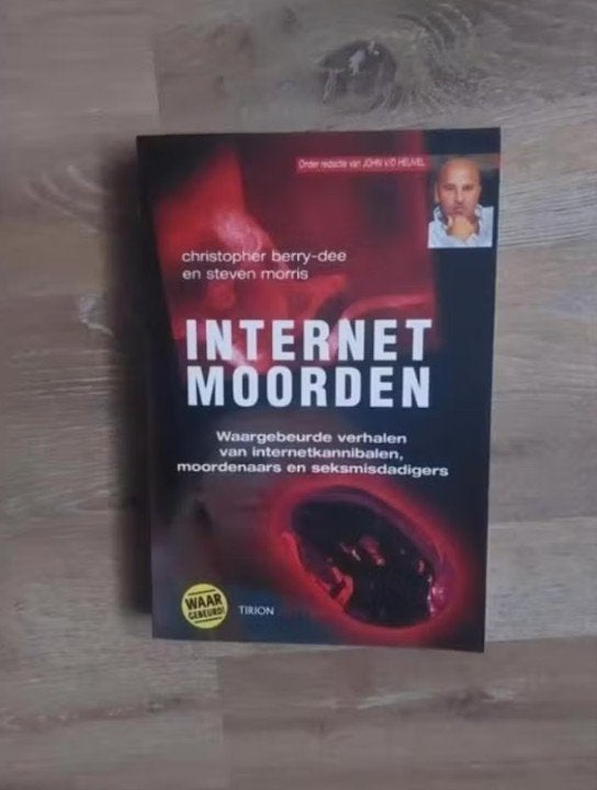 Internet moorden door C. Berry-Dee, Overige, Ophalen of Verzenden, Zo goed als nieuw, Christopher Berry -Dee & Stevi Morris