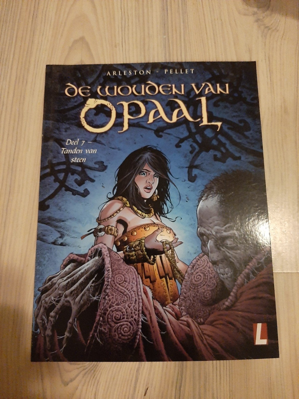 De Wouden van Opaal - Deel 7: Tanden van Steen, Ophalen of Verzenden
