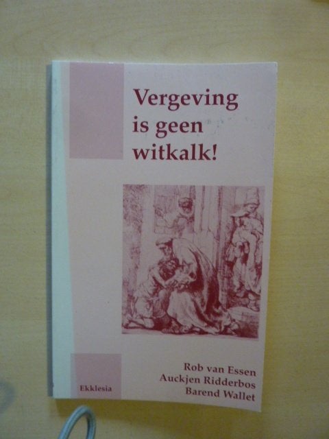Rob van Essen ea - Vergeving is geen witkalk, Verzenden, Zo goed als nieuw