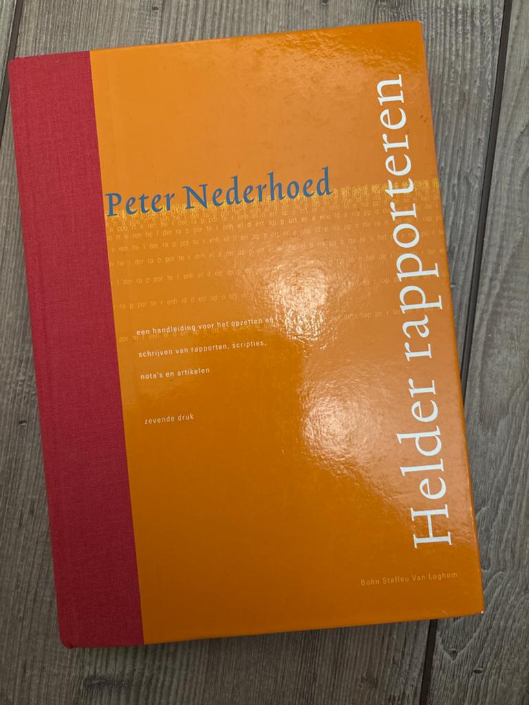 Helder Rapporteren - Peter Nederhoed (7e druk), Ophalen of Verzenden, Gamma, Gelezen, HBO