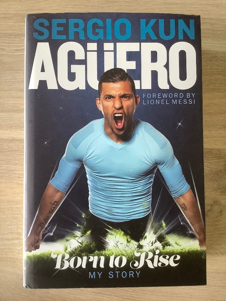 Sergio Kun Aguero: Born to Rise - My Story, Ophalen of Verzenden, Zo goed als nieuw, Sergio Kun Aguero, Balsport