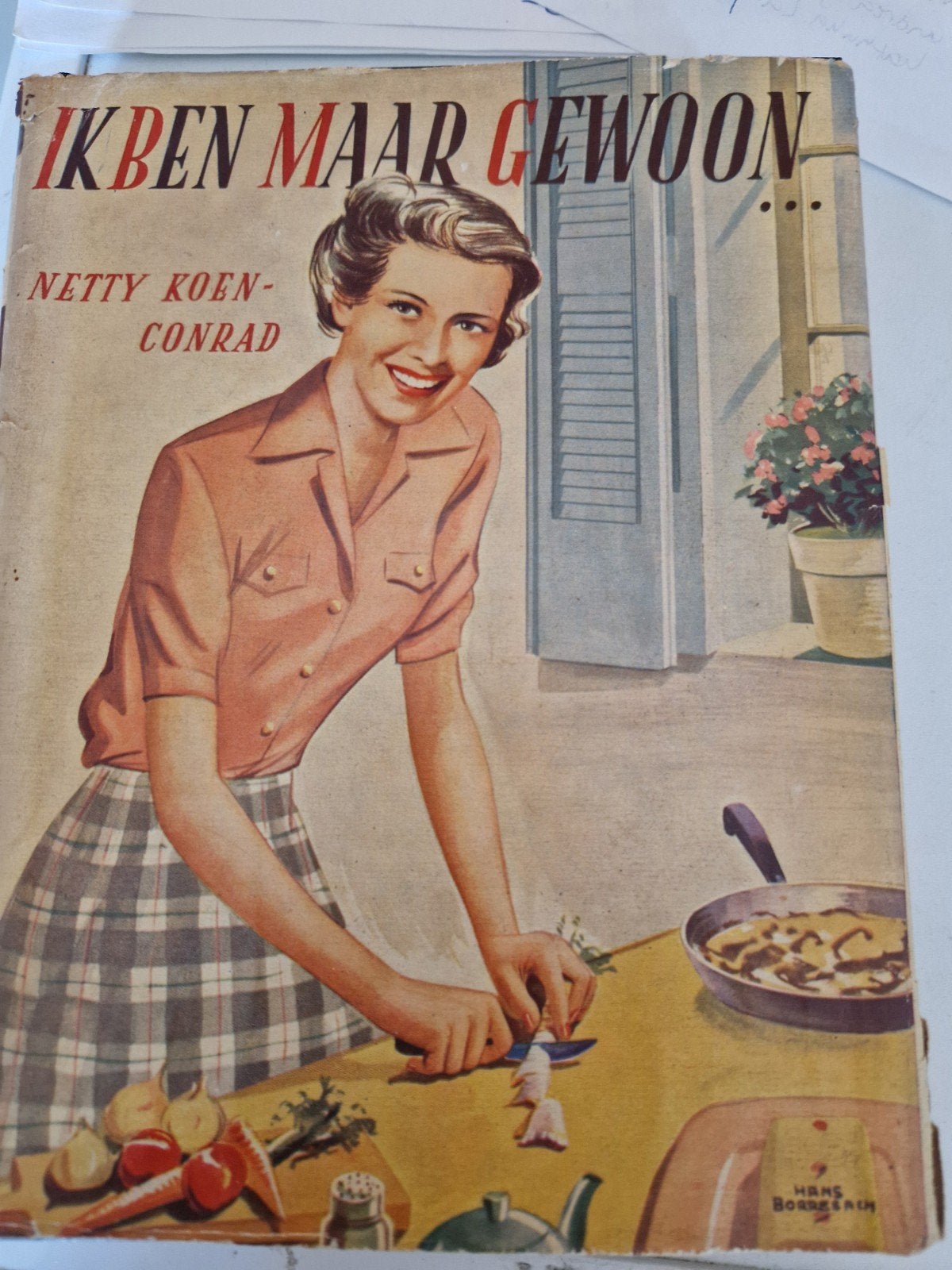 Ik Ben Maar Gewoon - Netty Koen-Conrad (1950s), Verzenden, Gelezen, Netty Koen-Conrad, Nederland