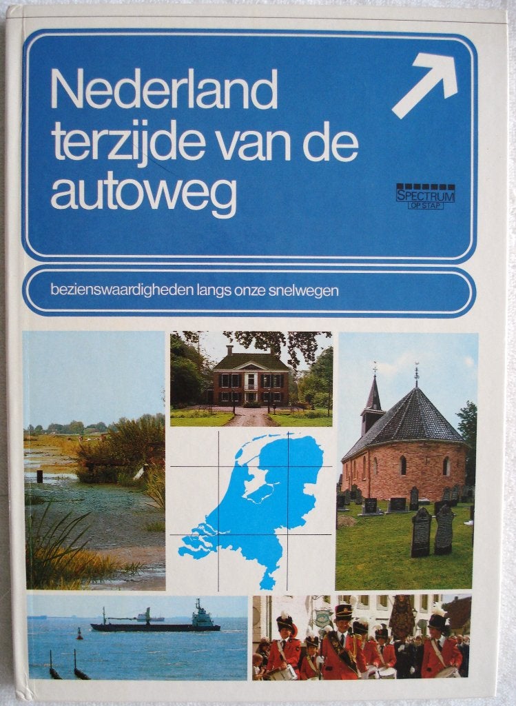 Nederland terzijde van de autoweg, hardcover, Overige merken, Ophalen of Verzenden, Zo goed als nieuw, Europa