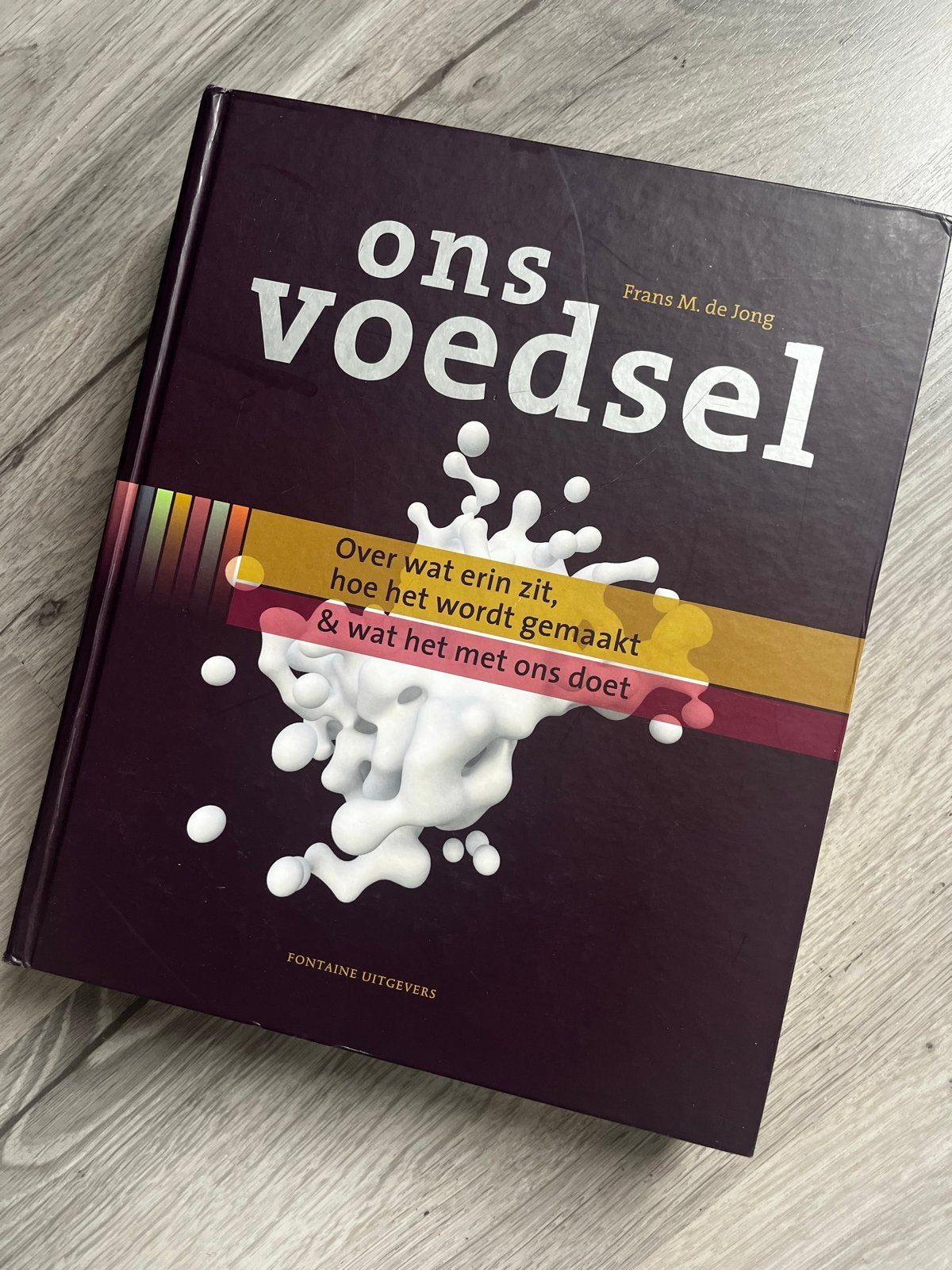 Ons Voedsel: Wat erin zit, hoe het wordt gemaakt & wat het m, Boeken, Ophalen of Verzenden, Gelezen, Dieet en Voeding