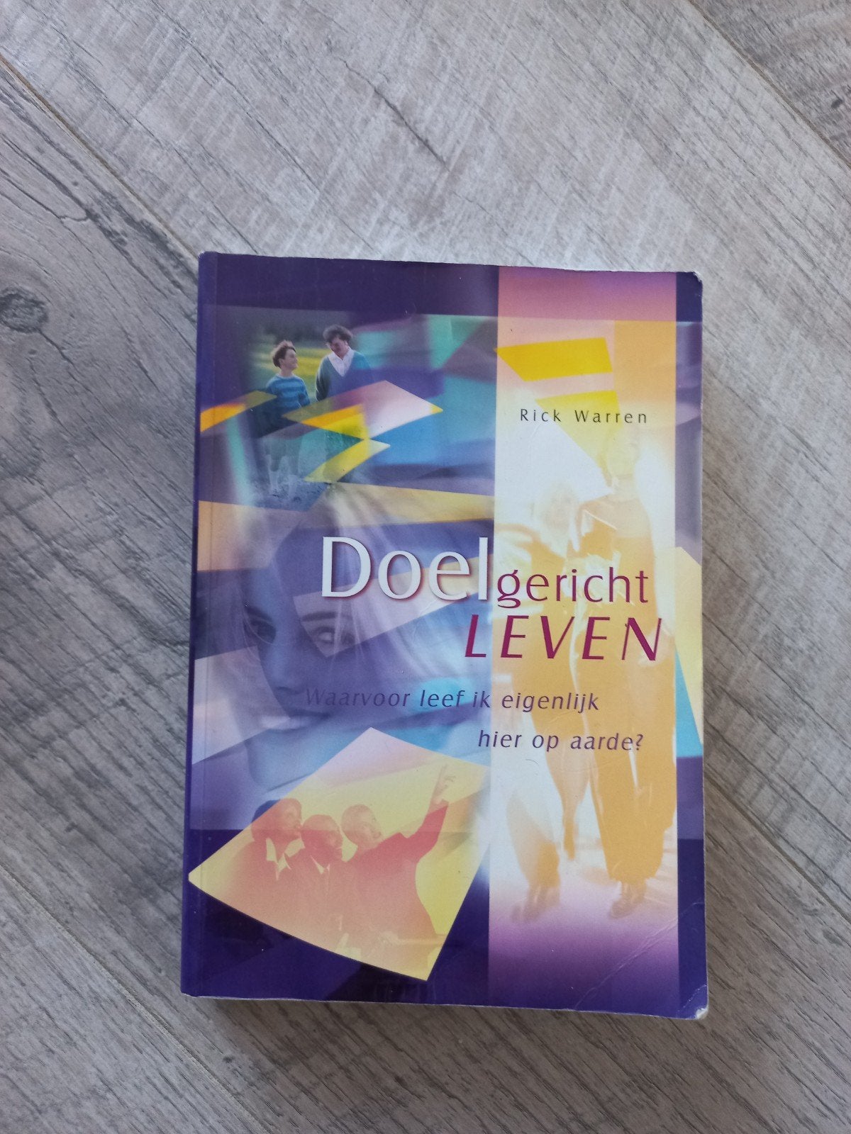 Rick Warren - Doelgericht leven, Rick Warren, Ophalen of Verzenden, Zo goed als nieuw, Christendom | Katholiek