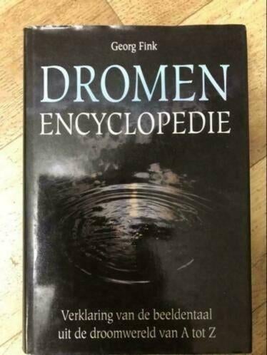 Georg Fink Dromen encyclopedie, Boeken, Ophalen of Verzenden, Zo goed als nieuw, Spiritualiteit algemeen, Achtergrond en Informatie