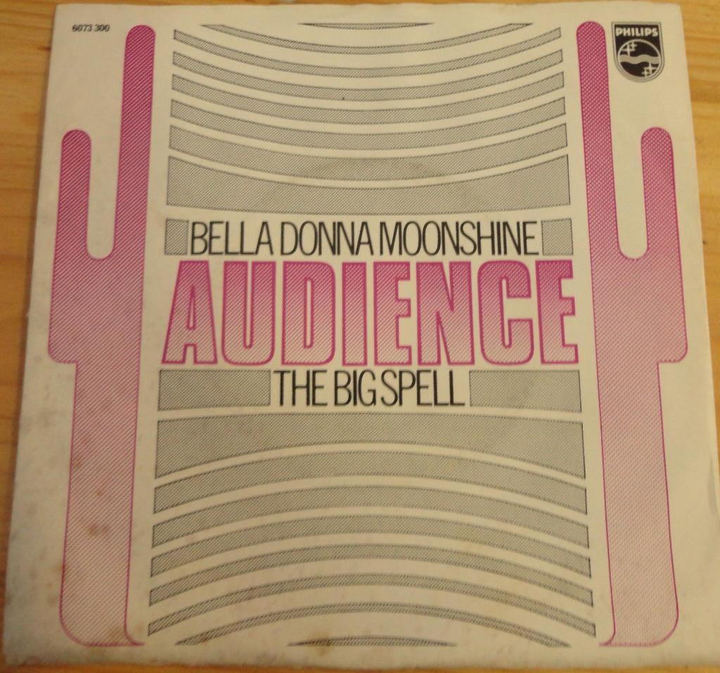 Audience > Bella Donna Moonshine, Ophalen of Verzenden, Gebruikt, 7 inch, Pop