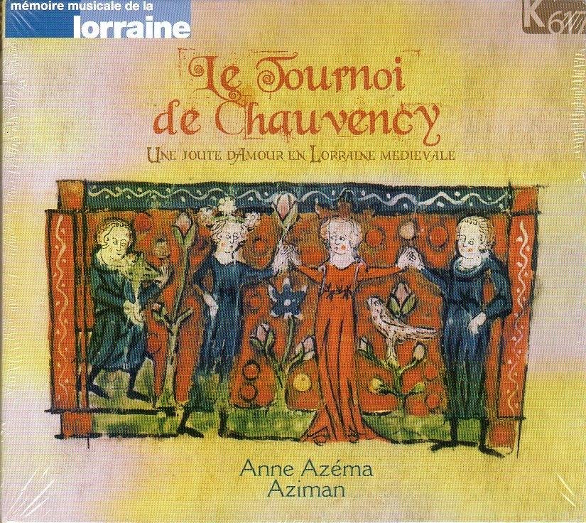 NIEUW Le Tournoi de Chauvency / Aziman, Anne Azema (K617), Met libretto, Nieuw in verpakking, Vocaal, Middeleeuwen en Renaissance