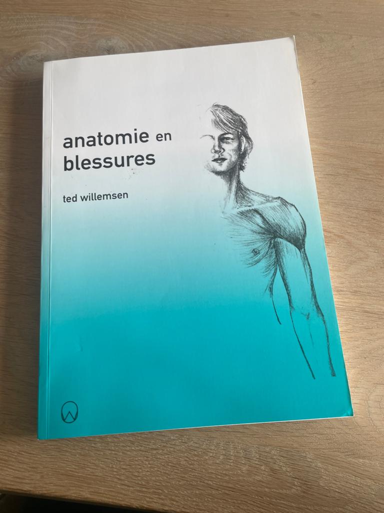 Anatomie en Blessures - Ted Willemsen, Ophalen of Verzenden, Zo goed als nieuw