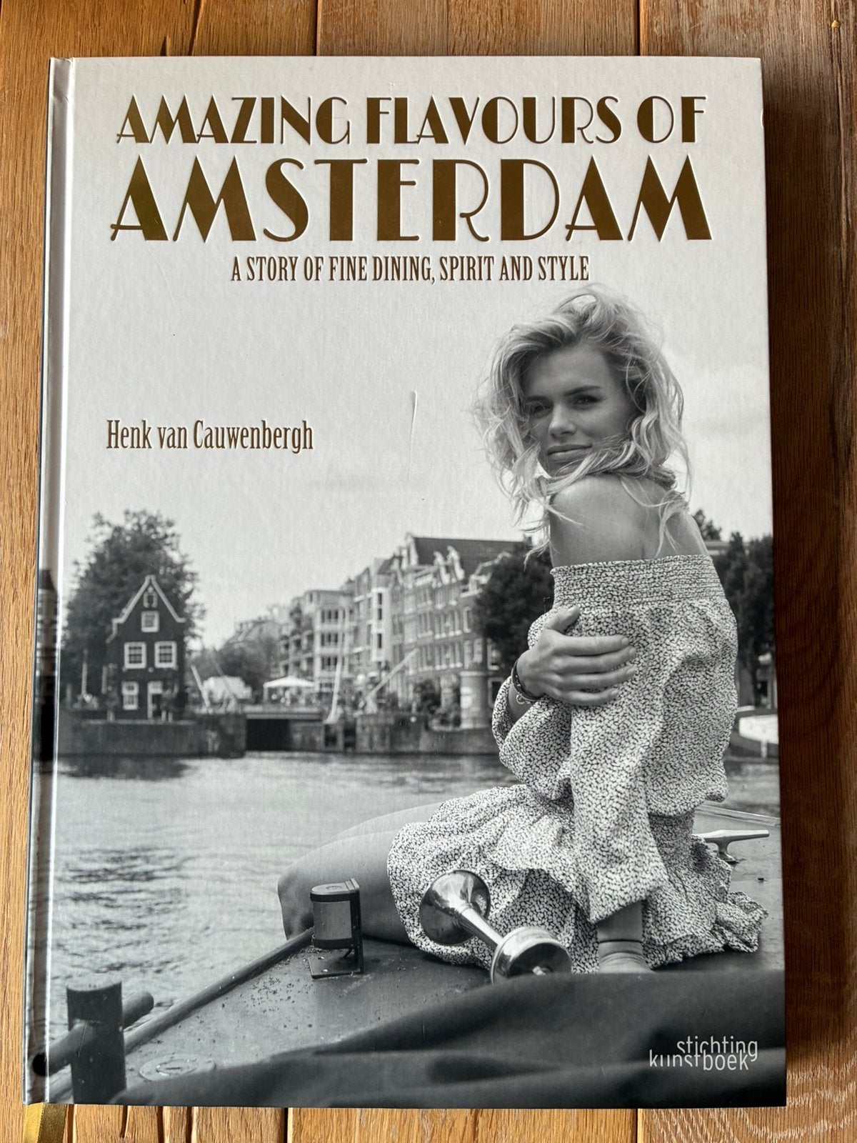 Amazing Flavours of Amsterdam - Henk van Kauwenbergh (m2458781808 ...
