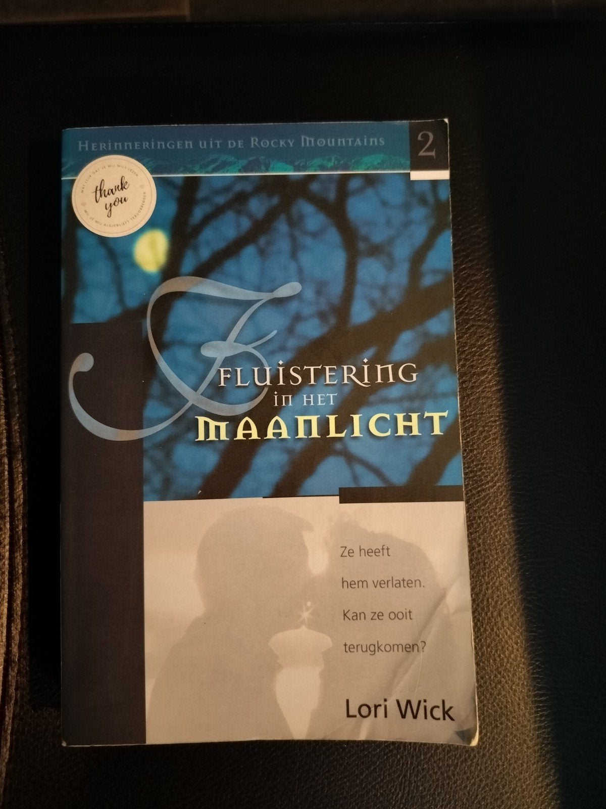 Fluistering in het maanlicht/lori wick, Ophalen of Verzenden, Gelezen