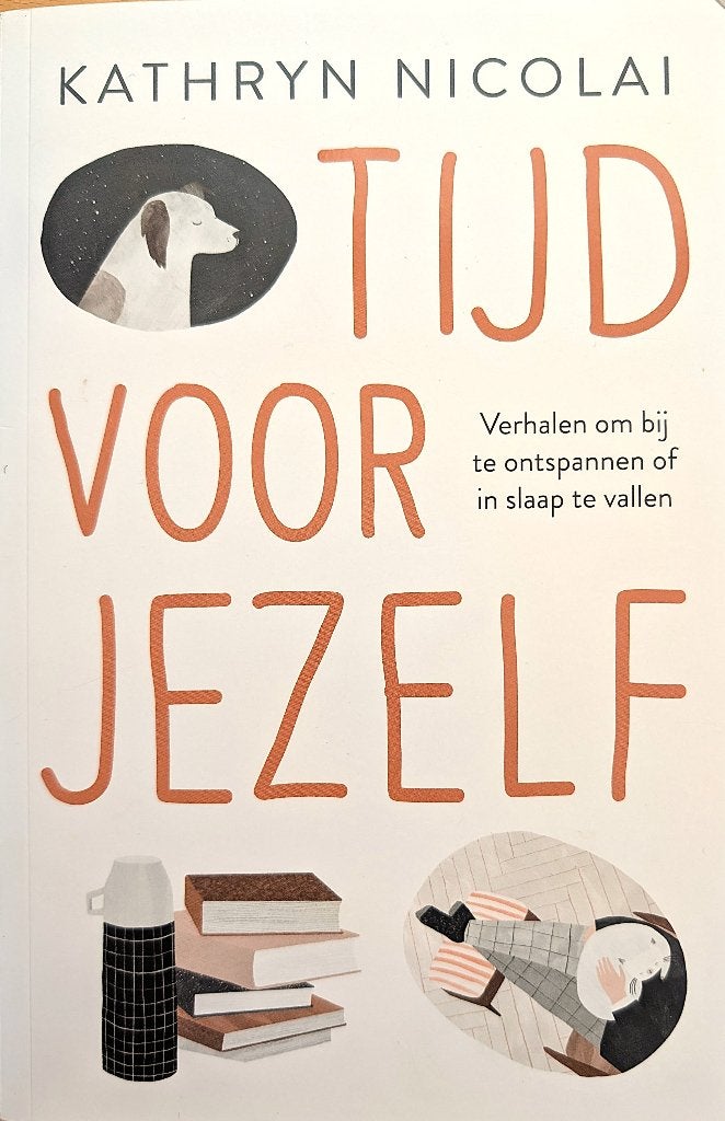 Tijd voor jezelf, Boeken, Ophalen of Verzenden, Zo goed als nieuw, Kathryn Nicolai