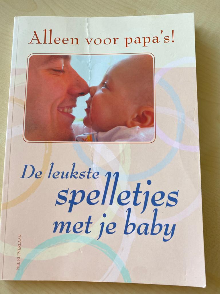 De leukste spelletjes met je baby - Alleen voor papa's!, Ophalen of Verzenden, Nieuw, Opvoeding tot 6 jaar