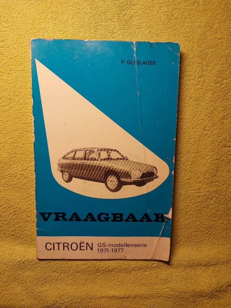Vraagbaak Citroen GS Modellenserie 1971-1977. Olyslager., Auto diversen, Handleidingen en Instructieboekjes, Ophalen of Verzenden