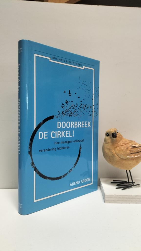 Ardon, Arend; Doorbreek de cirkel!, Ophalen of Verzenden, Gelezen
