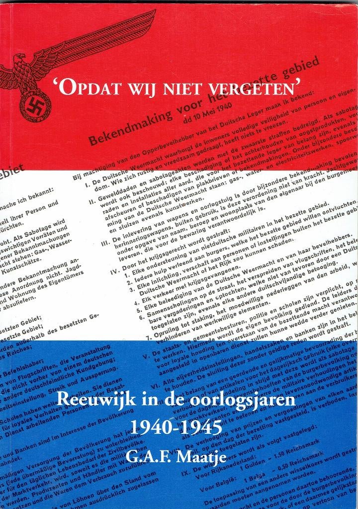 Reeuwijk in de Oorlogsjaren 1940-45, Boeken, Ophalen of Verzenden, Gelezen