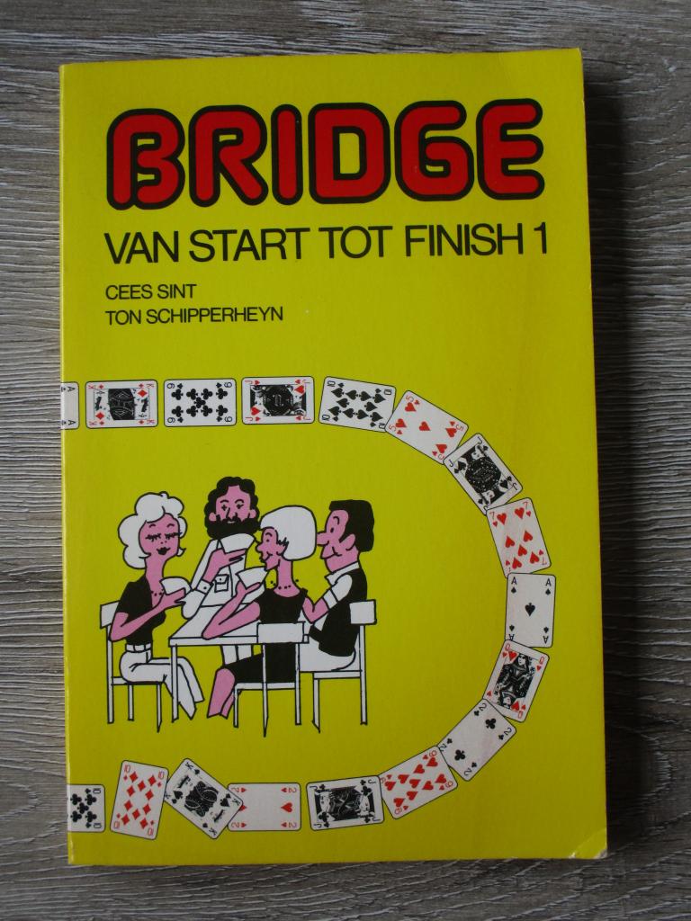 Bridge van start tot finish 1 - Cees Sint / Ton Schipperhe, Boeken, Ophalen of Verzenden, Gelezen, Overige onderwerpen