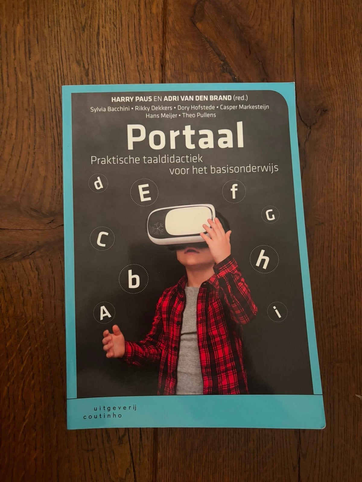Portaal: Praktische taaldidactiek voor het basisonderwijs, Ophalen of Verzenden, Gelezen, Overige niveaus, Nederlands