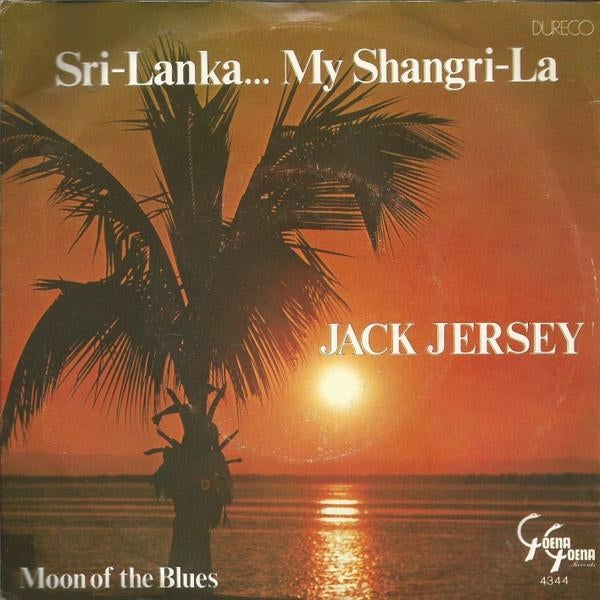 Pop Single (1980) Jack Jersey - Sri Lanka .. My Shangri La, Gebruikt, Fotohoes, 7 inch, Ophalen of Verzenden