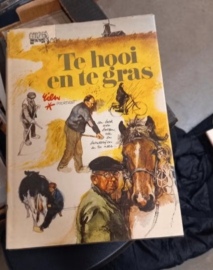 Te hooi en te gras - Rien Poortvliet