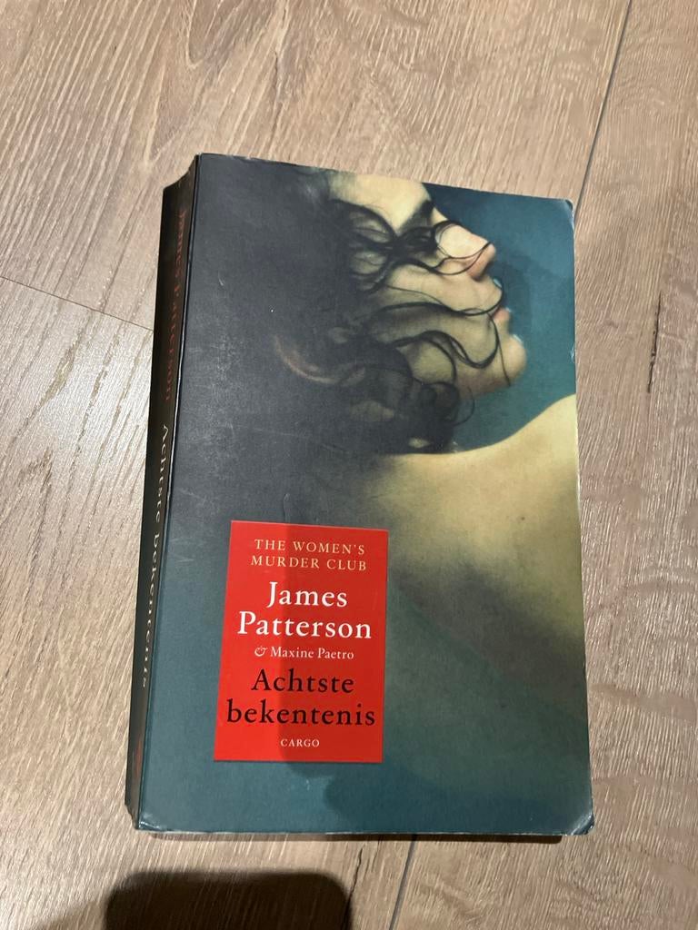Achtste Bekentenis - James Patterson & Maxine Paetro, Boeken, Ophalen of Verzenden, Zo goed als nieuw, Amerika