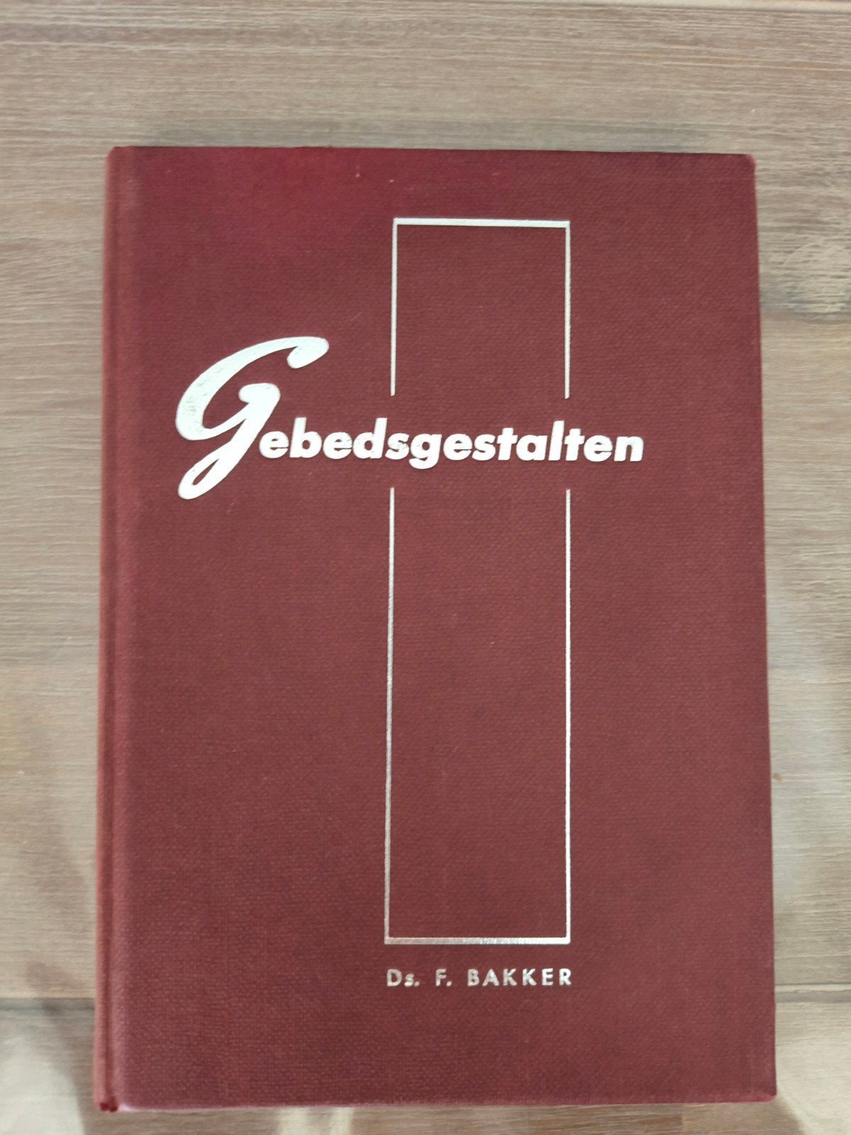Gebeds gestalten - ds F Bakker 
Een, Boeken, Ophalen of Verzenden, Zo goed als nieuw, Bakker, Christendom | Protestants