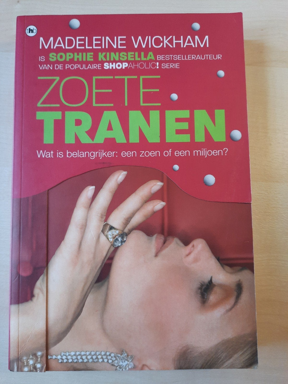 Madeleine Wickham - Zoete tranen, Ophalen of Verzenden, Gelezen, Madeleine Wickham