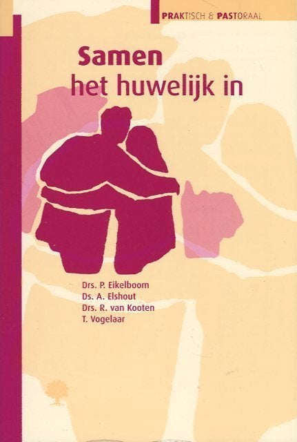 Samen het huwelijk in / Eikelboom e.a., Ophalen of Verzenden, Zo goed als nieuw, Christendom | Protestants